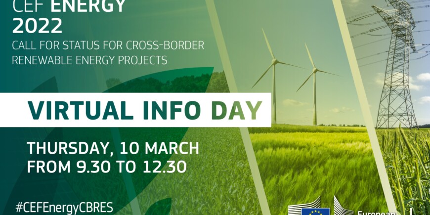 CEF Energy Virtual Info Day – Call for status for Cross-Border Renewable Energy Projects